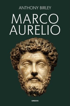Libros de Historia Grecorromana-Biografías-Marco Aurelio