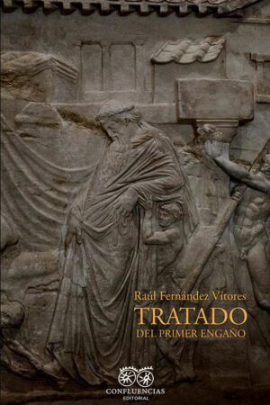 Libros de Historia Grecorromana-Clásicos Grecolatinos-Tratado del primer engaño
