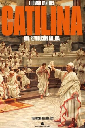 Libros de Historia Grecorromana-Roma-Catilina