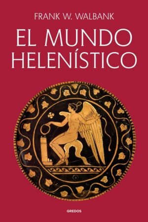Libros de Historia Grecorromana-Grecia-El mundo helenístico